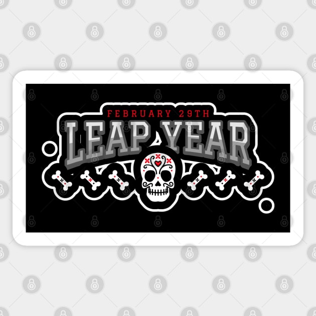 February 29th Leap Year Funny Skull Bones Feb 29 Leap Year Day Happy Leap Year Sticker by Carantined Chao$